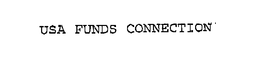 USA FUNDS CONNECTION trademark