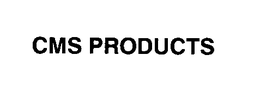 CMS PRODUCTS trademark