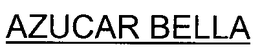 AZUCAR BELLA trademark