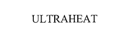 ULTRAHEAT trademark