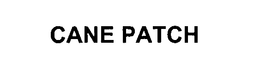 CANE PATCH trademark