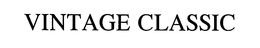 VINTAGE CLASSIC trademark