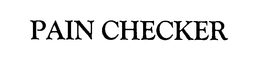 PAIN CHECKER trademark