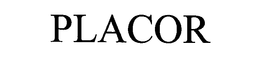 PLACOR trademark