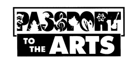 PASSPORT TO THE ARTS trademark