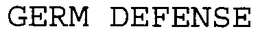 GERM DEFENSE trademark