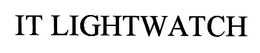 IT LIGHTWATCH trademark
