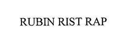 RUBIN RIST RAP trademark