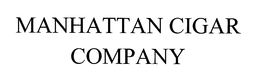 MANHATTAN CIGAR COMPANY trademark
