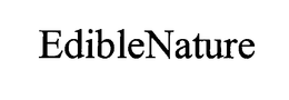 EDIBLENATURE trademark