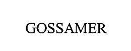 GOSSAMER trademark