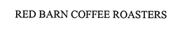 RED BARN COFFEE ROASTERS trademark