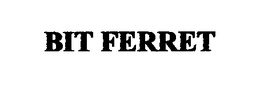 BIT FERRET trademark
