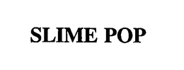 SLIME POP trademark