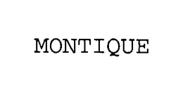 MONTIQUE trademark