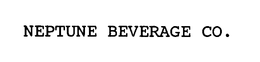 NEPTUNE BEVERAGE CO. trademark