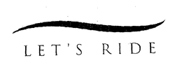 LET'S RIDE trademark