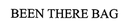 BEEN THERE BAG trademark