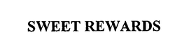 SWEET REWARDS trademark