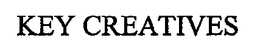 KEY CREATIVES trademark
