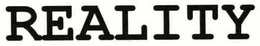 REALITY trademark