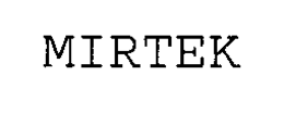 MIRTEK trademark