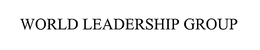 WORLD LEADERSHIP GROUP trademark