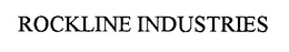 ROCKLINE INDUSTRIES trademark