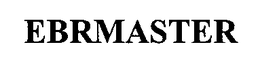 EBRMASTER trademark