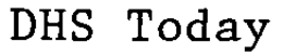 DHS TODAY trademark