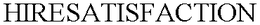 HIRESATISFACTION trademark