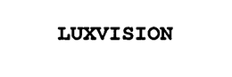 LUXVISION trademark