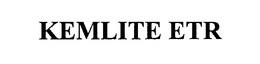 KEMLITE ETR trademark
