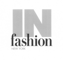 IN FASHION NEW YORK trademark