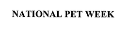 NATIONAL PET WEEK trademark
