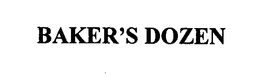 BAKER'S DOZEN trademark