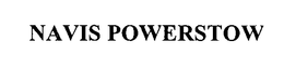 NAVIS POWERSTOW trademark