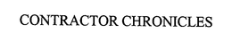 CONTRACTOR CHRONICLES trademark