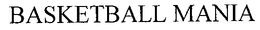 BASKETBALL MANIA trademark
