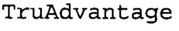 TRUADVANTAGE trademark
