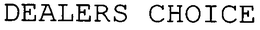 DEALERS CHOICE trademark