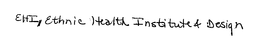 EHI ETHNIC HEALTH INSTITUTE trademark