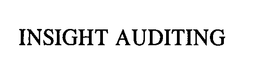 INSIGHT AUDITING trademark