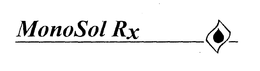 MONOSOL RX trademark