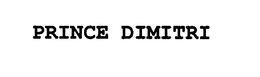 PRINCE DIMITRI trademark