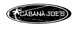 CABANA JOE'S trademark