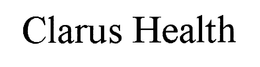 CLARUS HEALTH trademark