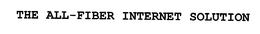 THE ALL-FIBER INTERNET SOLUTION trademark
