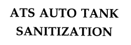 ATS AUTO TANK SANITIZATION trademark