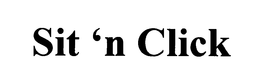 SIT 'N CLICK trademark